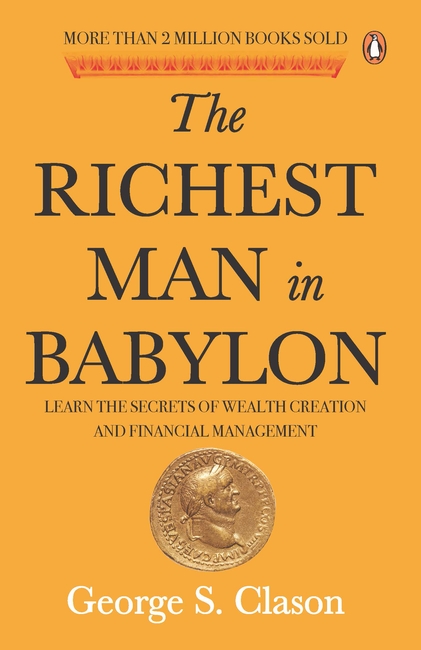 What Money Lessons Can The Richest Man in Babylon Teach Us About Building Wealth?